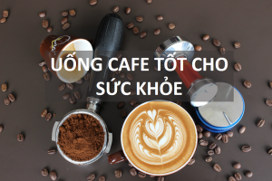 cafe-tot-cho-suc-khoe